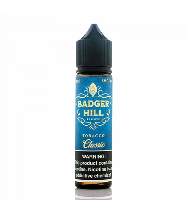 Classic - Badger Hill Reserve E-Juice (60 ml)