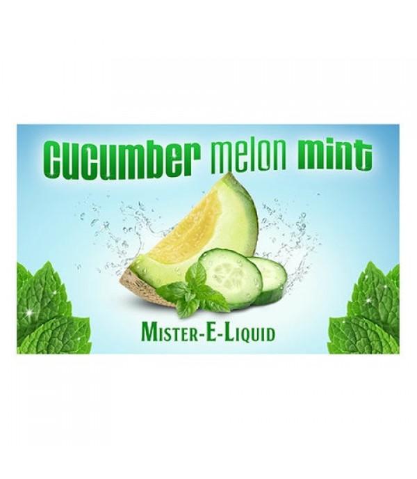 Cucumber Melon Mint - Mister E-Liquid